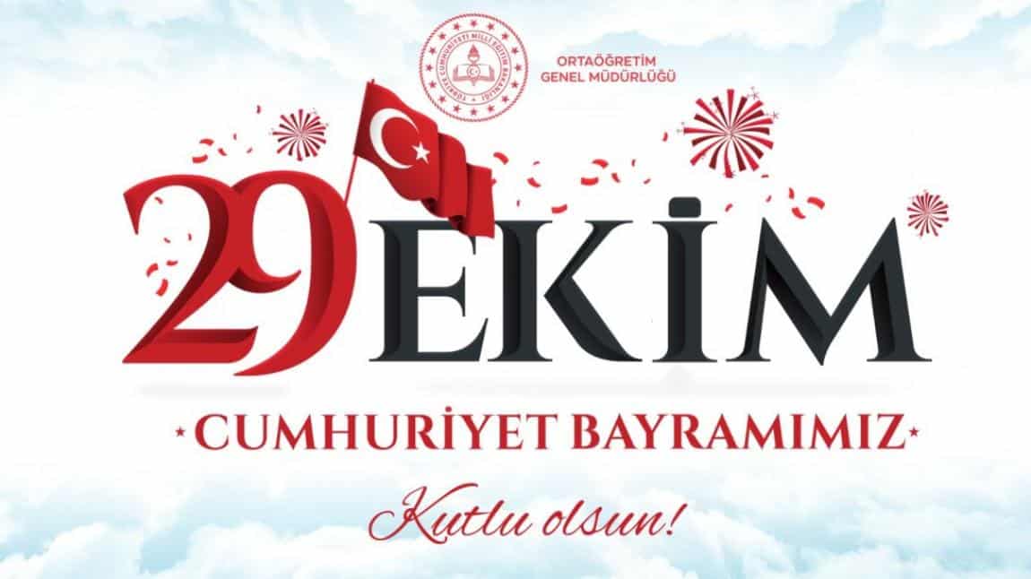 29 EKİM CUMHURİYET BAYRAMI